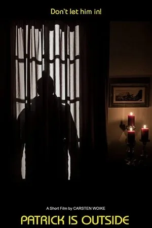 Постер к фильму Patrick is outside (2020)