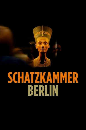 Постер к фильму Schatzkammer Berlin (2018)