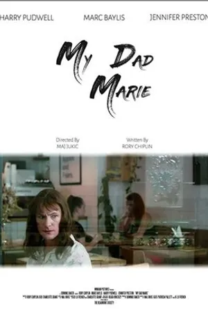 Постер к фильму My Dad Marie (2020)