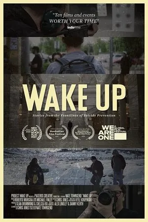 Постер к фильму Wake Up: Stories from the Frontlines of Suicide Prevention (2020)