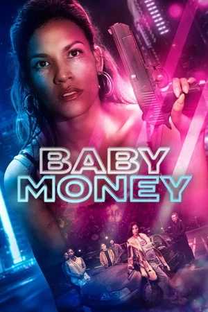 Постер к фильму Baby Money (2021)