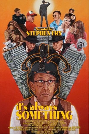 Постер к фильму It's Always Something (2021)