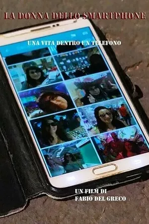 Постер к фильму La donna dello smartphone (2020)