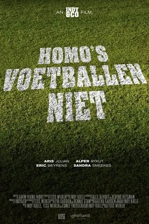 Постер к фильму Homo's Voetballen Niet (2019)