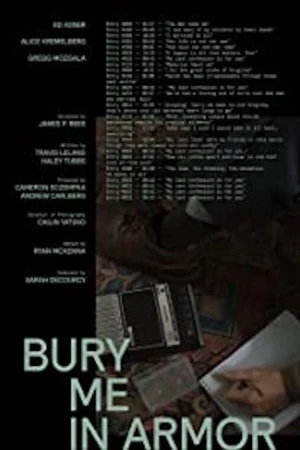 Постер к фильму Bury Me in Armor (2020)