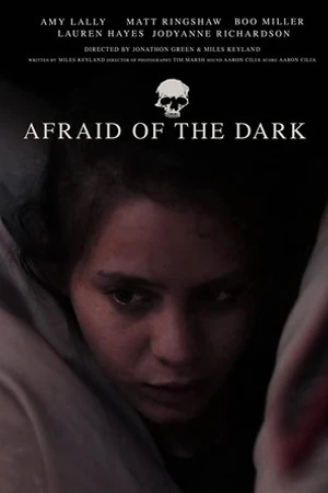 Постер к фильму Afraid of the Dark (2021)