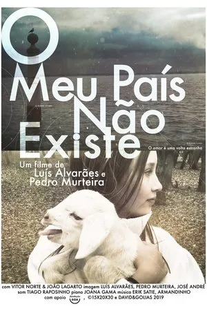 Постер к фильму O Meu País Não Existe (2019)