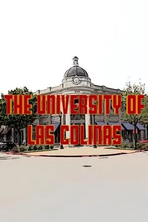 Постер к фильму The University of Las Colinas (2020)