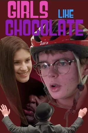 Постер к фильму Girls Like Chocolate (2018)