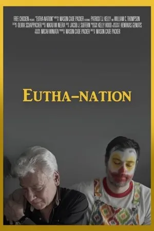 Постер к фильму Eutha-nation (2020)