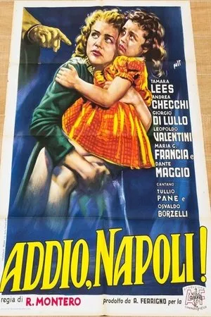 Постер к фильму Прощай, Неаполь! (1955)