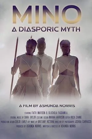 Постер к фильму Mino: A Diasporic Myth (2019)