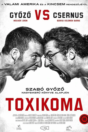 Постер к фильму Toxikoma (2021)