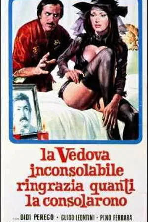 Постер к фильму Безутешная вдова благодарит всех, кто утешит ее (1973)