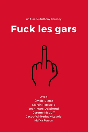 Постер к фильму Fuck les gars (2019)