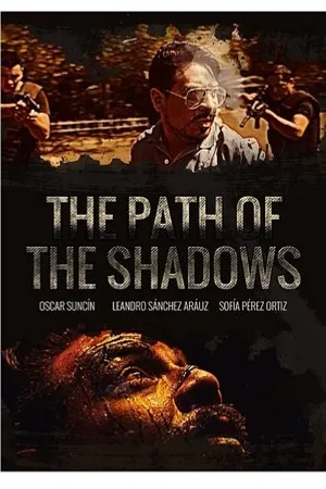Постер к фильму The Path of the Shadows (2018)