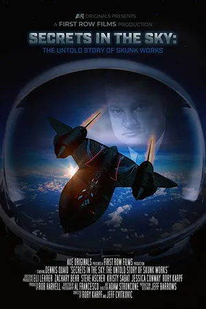Постер к фильму Secrets in the Sky: The Untold Story of Skunk Works (2019)
