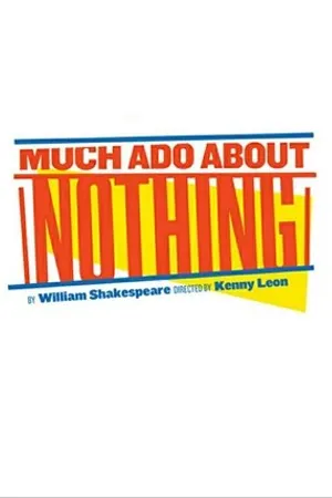 Постер к фильму The Public's Much Ado About Nothing (2019)
