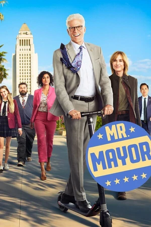 Постер к сериалу Мистер Мэр (2021 - 2022)