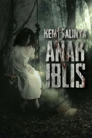 Постер к фильму Kembalinya Anak Iblis (2019)