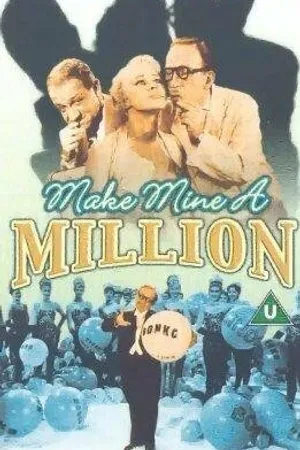 Постер к фильму Make Mine a Million (1959)