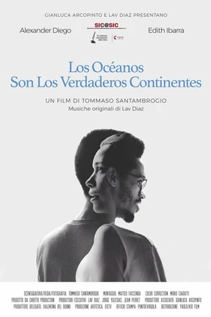 Постер к фильму Los oceanos son los verdaderos continentes (2019)