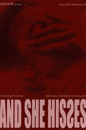 Постер к фильму And She Hisses (2019)