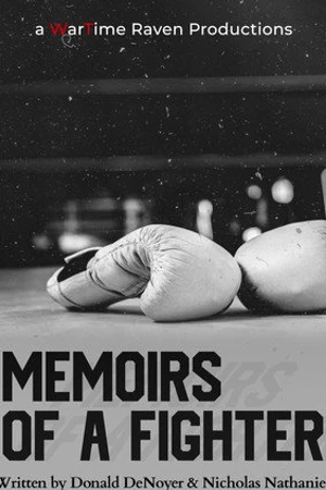 Постер к фильму Memoirs of a Fighter (2021)