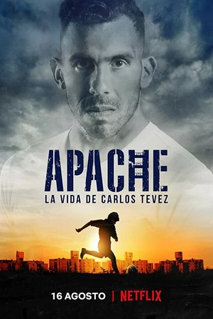 Постер к сериалу Апач: жизнь Карлоса Тевеса (2019)