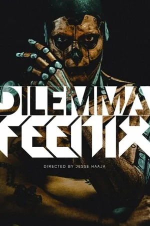 Постер к фильму Dilemma: Feenix (2019)