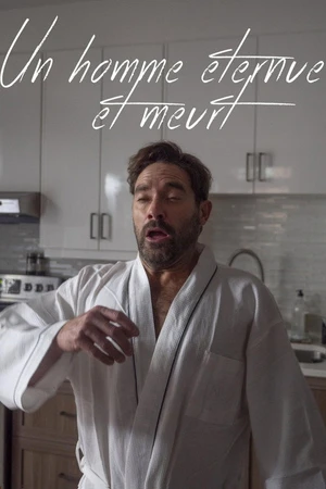 Постер к фильму Un homme éternue et meurt (2019)