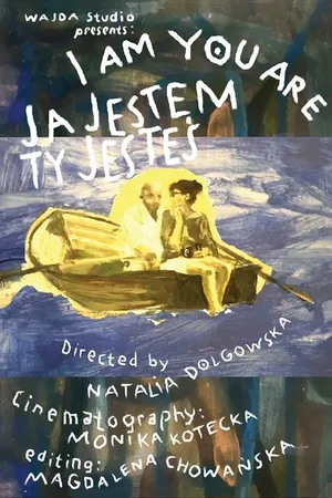 Постер к фильму Ja jestem, ty jestes (2019)
