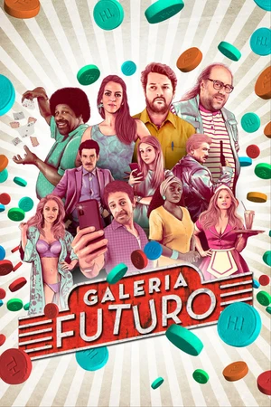 Постер к фильму Galeria Futuro (2021)