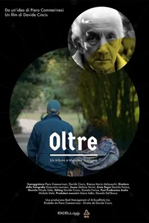 Постер к фильму Oltre: Un tributo a Massimo Scaligero (2018)