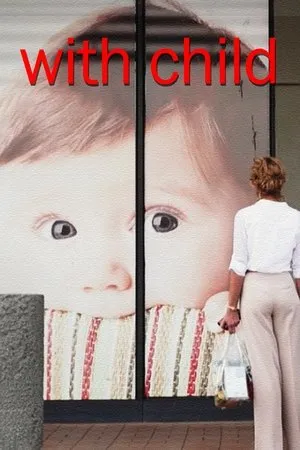 Постер к фильму With Child (2018)