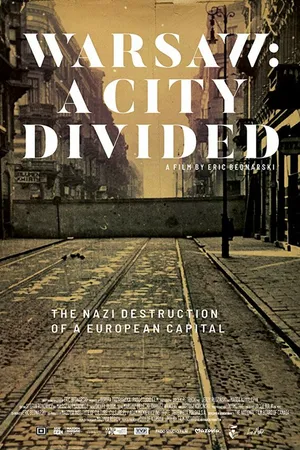 Постер к фильму Warsaw: A City Divided (2019)