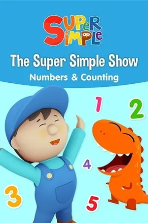 Постер к фильму The Super Simple Show - Numbers & Counting (2018)