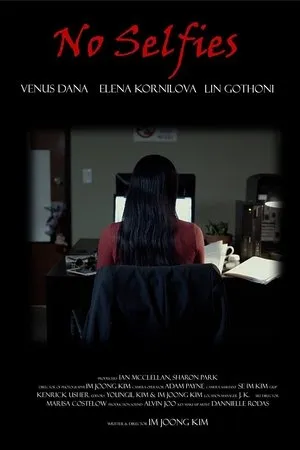 Постер к фильму No Selfies (2019)