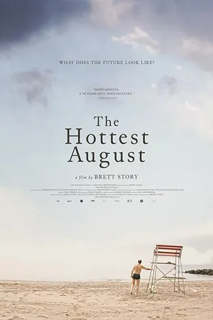 Постер к фильму The Hottest August (2019)
