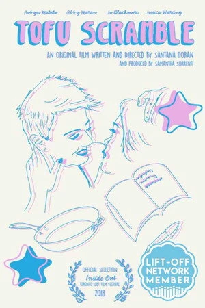 Постер к фильму Tofu Scramble (2018)