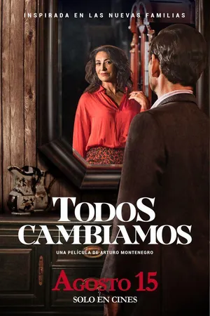 Постер к фильму Todos cambiamos (2019)
