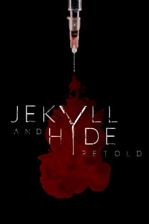 Постер к фильму Jekyll and Hyde Retold (2021)