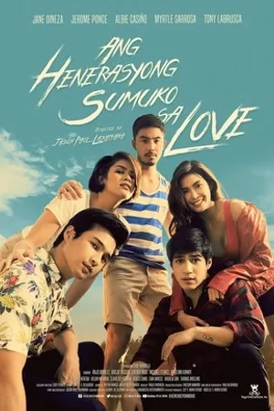 Постер к фильму Ang henerasyong sumuko sa love (2019)