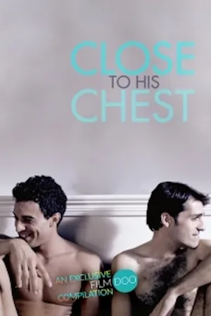 Постер к фильму Close to His Chest (2019)