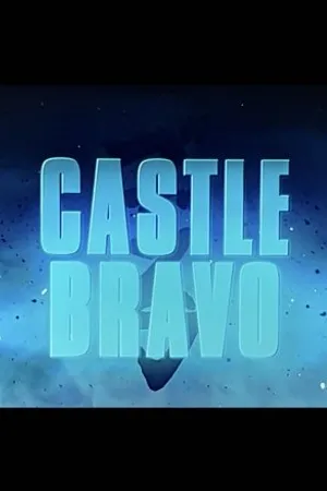 Постер к фильму Godzilla: King of the Monsters- Castle Bravo (2019)