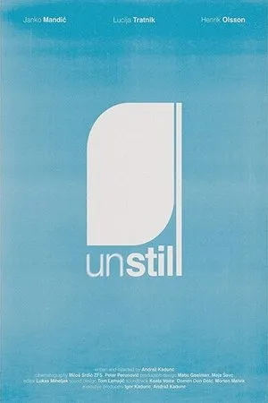 Постер к фильму Unstill (2018)