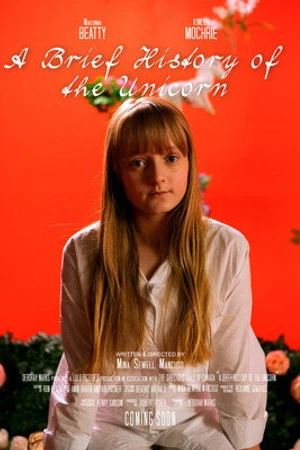 Постер к фильму A Brief History of the Unicorn (2019)