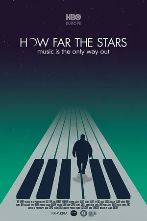 Постер к фильму How far the stars (2019)