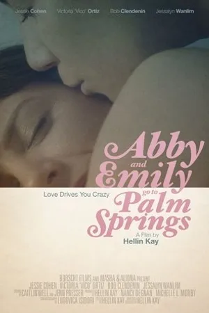 Постер к фильму Abby & Emily Go to Palm Springs (2020)