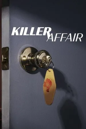 Постер к сериалу Killer Affair (2019)